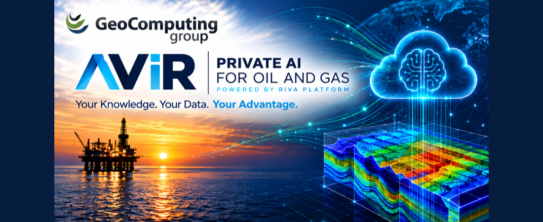 GeoComputing Launches AViR to Improve Knowledge Retrieval for Oil and Gas Teams